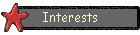 Interests